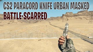 Paracord Knife Urban Masked BattleScarred  CS2 Skin Showcase 294 [upl. by Havot]