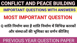 Conflict and Peace Building Important Questions with Answer  BA Program Semester 6th FreestudyD [upl. by Annonyw]