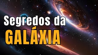 🚀 Você Sabia 10 Segredos INCRÍVEIS da Via Láctea que Vão MUDAR sua Visão do Universo 🌌 [upl. by Dituri497]