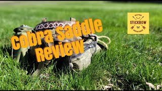 My OldmanStickbowAdventures review of customgearmodifications6963 Cobra Saddle [upl. by Crandall371]