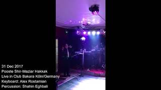 Pooste ShirMaziar Hakkak in Live Music اجرای زنده پوست شیرابی  مازیار حکاک [upl. by Chantal225]