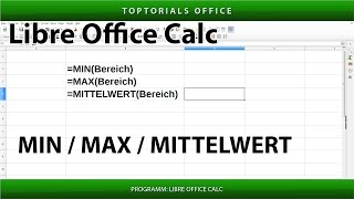 Min Minimum Max Maximum und Mittelwert LibreOffice Calc [upl. by Perloff]