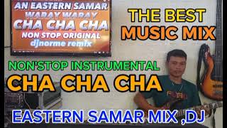 THE BEST NONSTOP WARAY WARAY CHA CHA [upl. by Alleb859]