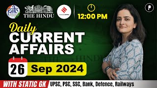 26 September Current Affairs 2024  Daily Current Affairs  Current Affairs Today [upl. by Chelsie]