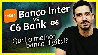 C6 BANK ou BANCO INTER Qual é o MELHOR Banco Digital em 2021  FINANPRÁTICA [upl. by Gui753]