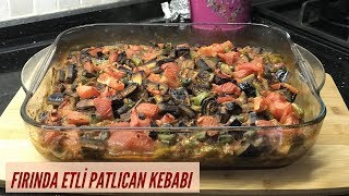 Fırında Etli Patlıcan Kebabı  Naciye Kesici  Yemek Tarifleri [upl. by Horn]