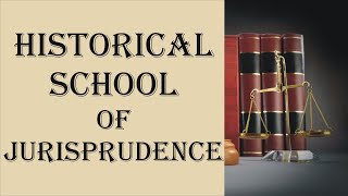 Historical School of Jurisprudence  Jurisprudence  Law Guru [upl. by Ixela71]