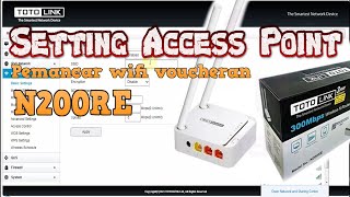 Totolink N200RE access point pemancar wifi VOCHER MikroTik [upl. by Swehttam318]