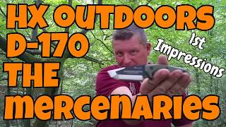 ✔ HX OUTDOORS D170 The Mercenaries ☆ 1st Impressions ☆ German [upl. by Mellins]