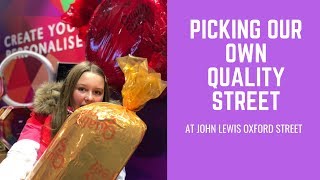 Choosing Our Own Quality Street at John Lewis [upl. by Yleak]