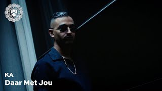 KA  Daar Met Jou prod Monsif [upl. by Adlar]