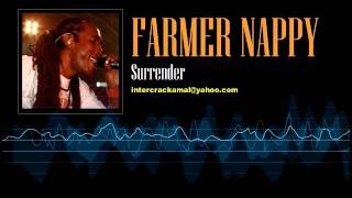 Farmer Nappy  Surrender [upl. by Jermain]