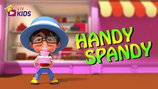 Handy Spandy with Lyrics  LIV Kids Nursery Rhymes and Songs  HD [upl. by Lathrop]