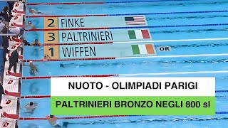 Nuoto  Olimpiadi Parigi Paltrinieri infinito È bronzo negli 800 stile libero [upl. by Ime]