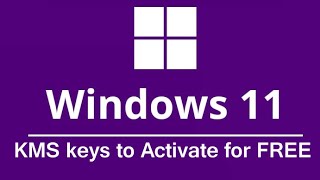 Windows 11 KMS keys to Activate for FREE [upl. by Atiuqrahs114]