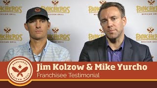 Pancheros Franchise Testimonial Jim Kolzow amp Mike Yurcho [upl. by Cyndia]