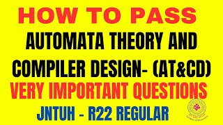 ATCD Important QUESTIONS jntuh r22  Automata TheoryampCompiler Design  jntuh atcd  jntuhr22 [upl. by Tudor]