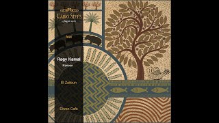 El Zaitoun  Cairo Steps feat Ragy Kamal  Diwan Cafe [upl. by Canotas]