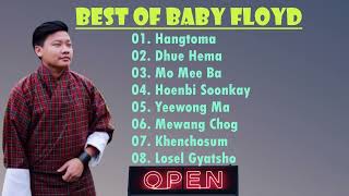 Best Of Baby Floyd Baby Floyd  Bhutanese Songs  Musical Bhutan [upl. by Jamel]