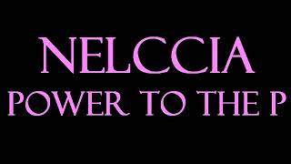 Nelccia  Power to the P KaraokeInstrumental [upl. by Tigges917]