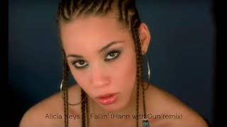 Alicia Keys — Fallin’ Hann with Gun remix [upl. by Steiner]