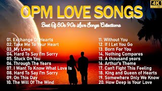 Best Romantic Love Songs 80s 90s  Best OPM Love Songs Medley  Non Stop Old Song Sweet Memories [upl. by Bent504]