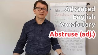 Abstruse adj  Advanced English Vocabulary  One Minute Videos [upl. by Eiblehs867]