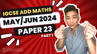 8a 060623MJ24 part 1 Q15  MAYJUN 2024 VARIANT 23  IGCSE ADDITIONAL MATHS  MARKING SCHEME [upl. by Biddle]