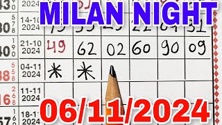 Milan night 06112024 special trick today linemilan night matkamilan night open jodi blast [upl. by Crabb]