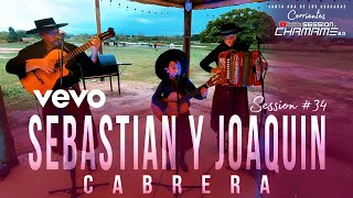 SEBASTIAN Y JOAQUÍN CABRERA  SESSION 34 sessionchamame vevo chamame 2023 [upl. by Enra814]