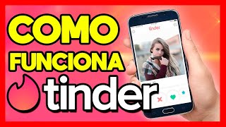 ✅COMO FUNCIONA TINDER COMO USAR [upl. by Ike]