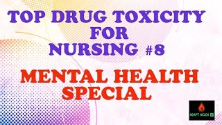 NCLEX Review  Mental Health Drug Toxicity RN LPN  Nursing NCLEX Practice Questions  ADAPT NCLEX [upl. by Raab]