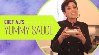 Chef AJs Yummy Sauce [upl. by Jourdain]