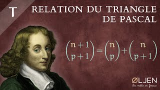 DET2 Relation du triangle de Pascal Démonstration [upl. by Cirre]