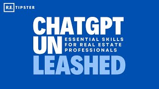 ChatGPT Unleashed Transform Your Real Estate Business with ChatGPT [upl. by Oirelav]