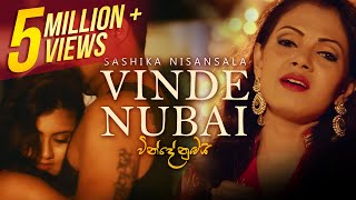 Vinde Nubai  වින්දේ නුඹයි  Sashika Nisansala  Official Music Video [upl. by Klemperer]