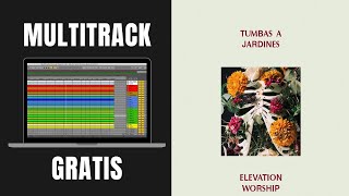 Tumbas a Jardines de Elevation Worship  Multitrack GRATIS  Gabriel C Studio [upl. by Edana]