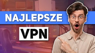 Najlepsze VPN 2024 Po przetestowaniu 200 VPNów oto moja TOP 3 [upl. by Rance]