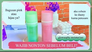 Review Lengkap Moisturizer Glowsophy Watermelon Brightening Dan Glowsphy Cica panthenol moisturizer [upl. by Aztinad]