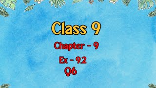 Class 9 l Maths l Ex 92 l Q6 NCERT DreamWorldXlx3uo [upl. by Carolynne299]