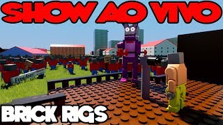 FIZEMOS UM SHOW AO VIVO COM GQ GAMES BRICK RIGS [upl. by Carmencita]