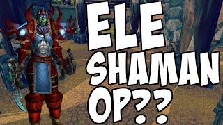 IS ELE SHAMAN MY NEW MAIN [upl. by Sidonie]