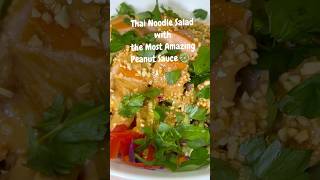 Thai Noodle Salad with the Most Amazing Peanut Sauce 🥗🥜 [upl. by Adniuqal]