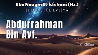 Abdurrahman Bin Avf  Hidayetül Evliya  Sesli Kitap [upl. by Nitsoj845]