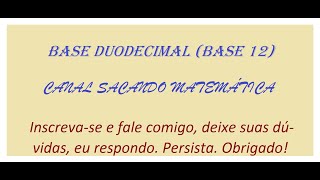 BASE DUODECIMAL base 12 [upl. by Alvera963]