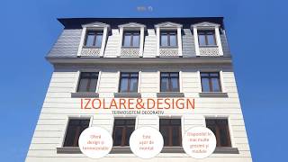 Termosistem decorativ  IZOLAREampDESIGN [upl. by Sibylle]