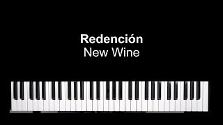 Redención  New Wine Tutorial de PianoTeclado [upl. by Nowed]