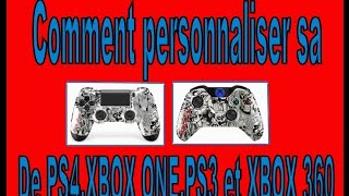 Comment personnaliser sa manette PS4XBOX ONEPS3XBOX 360 [upl. by Idalla45]