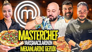 MASTERCHEF YARIŞMACILARININ RESTORANLARINI GEZDİM PART2 [upl. by Neetsuj876]