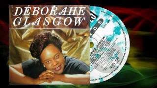 Deborahe Glasgow  Dont Test Me The Dont Test It Mixx [upl. by Hauger825]